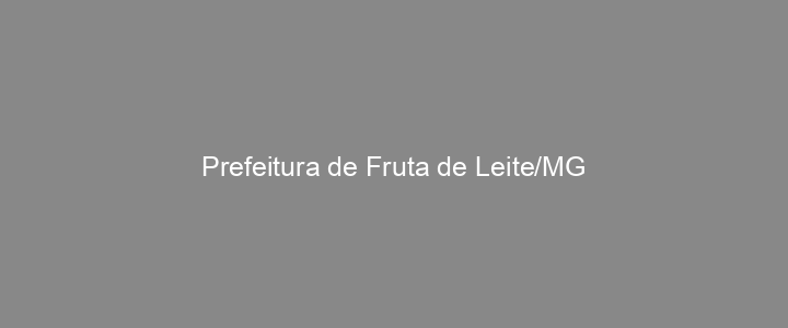 Provas Anteriores Prefeitura de Fruta de Leite/MG